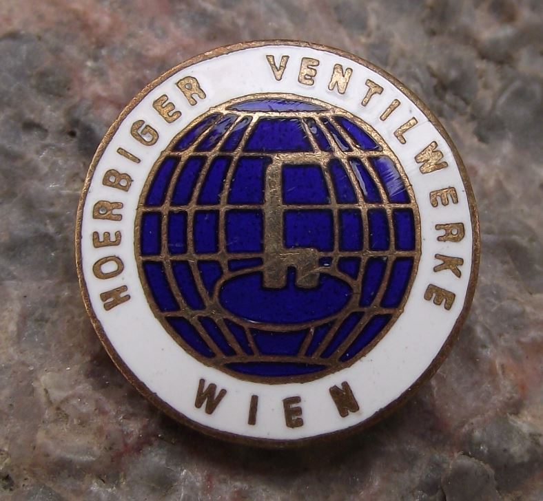 Antique Hoerbiger Ventilwerke Wien Vienna Steel Valve Plate Company Pin Badge