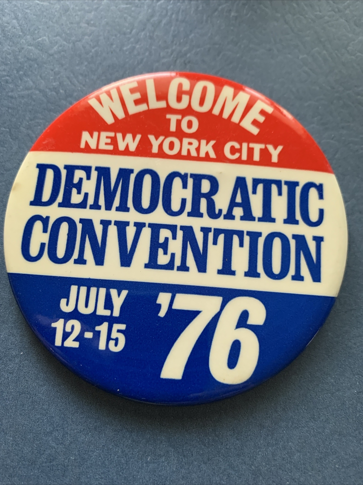 .1976 New York Democratic Conventio Political Pinback Button 3.5 Inch