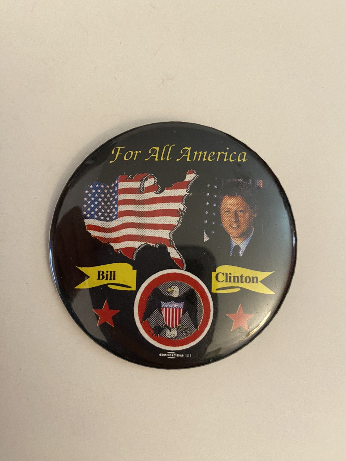 Bill Clinton For All America Pin Back Button P113