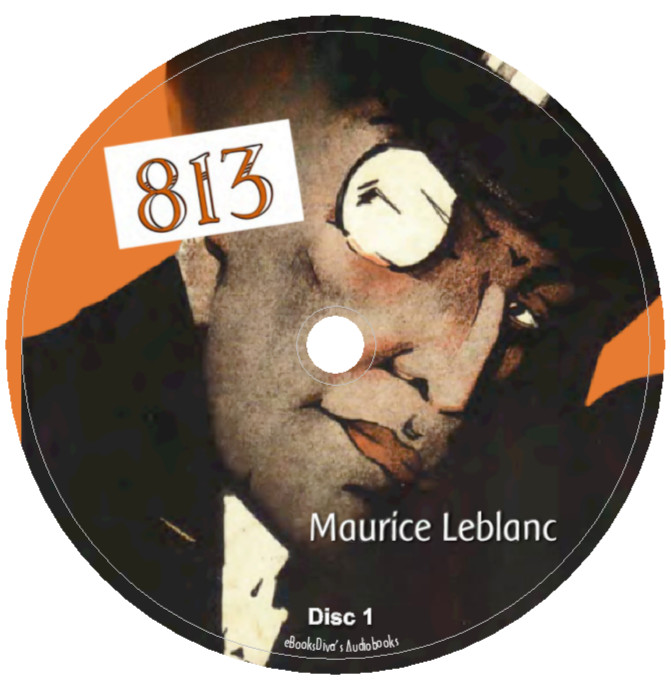 813 Maurice Leblanc Arsène Lupin Mystery Audiobook in 10 Audio CDs
