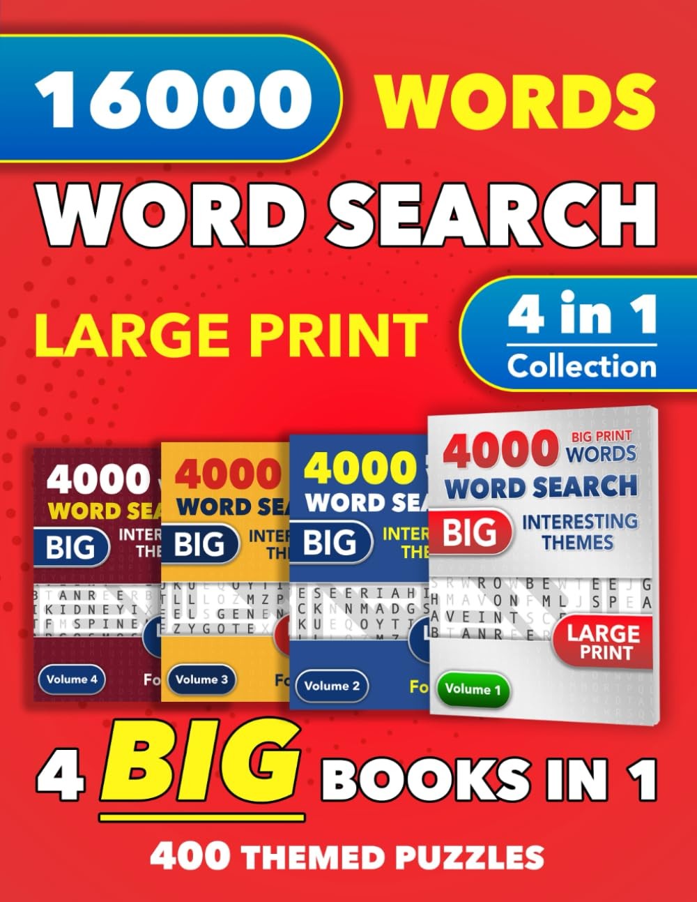 4 in 1 Collection of Large Print Word Search Books for Adults and Seniors: 16000