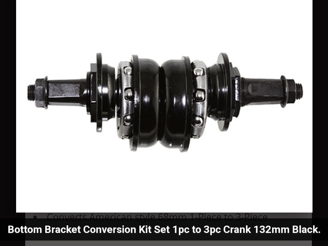 BICYCLE BOTTOM BRACKET CONVERSION KIT SET 1PC TO 3PC CRANK 132MM BLACK