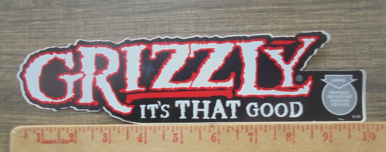 Grizzly vinyl decal/sticker "its that good"  10" by 2.5"-new