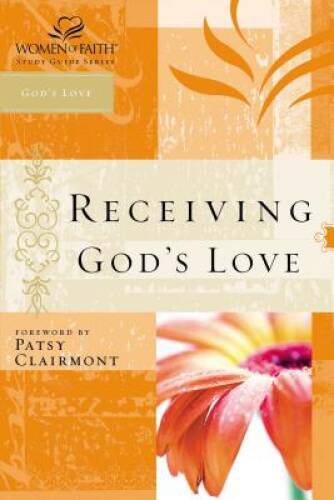 Receiving God's Love: Women of Faith Study Guide Series - Paperback - VERY GOOD