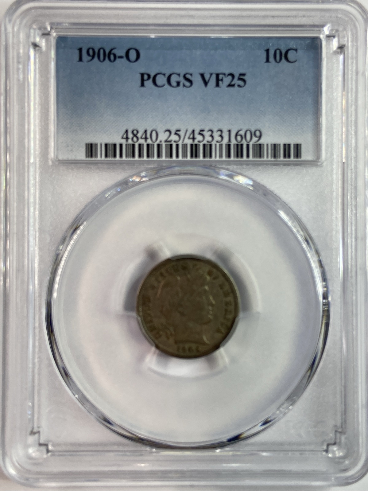 1906-O Barber Dime PCGS VF25