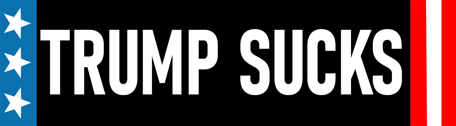 Donald Trump Sucks Bumper Sticker | Waterproof
