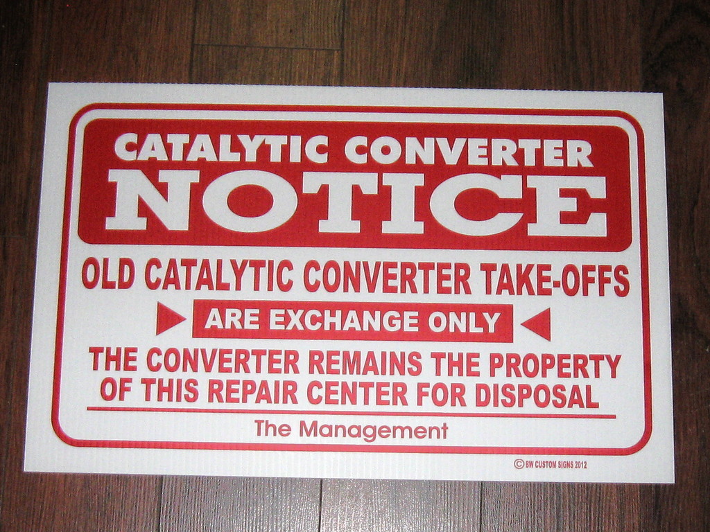 Auto Service Shop Sign: Catalytic Converter Notice