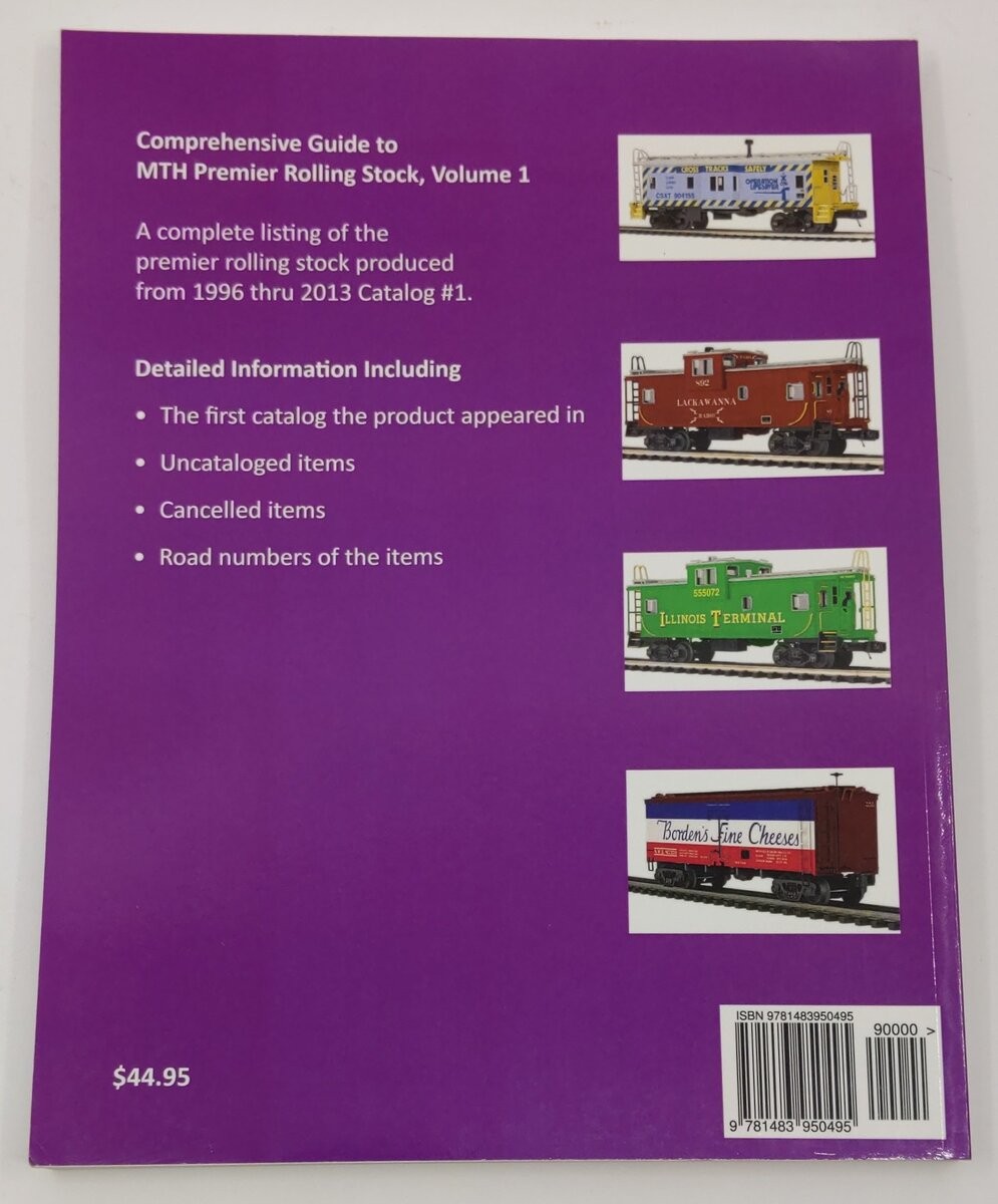 Comprehensive Guide to MTH Premier Rolling Stock, Vol.1 Paperback Book