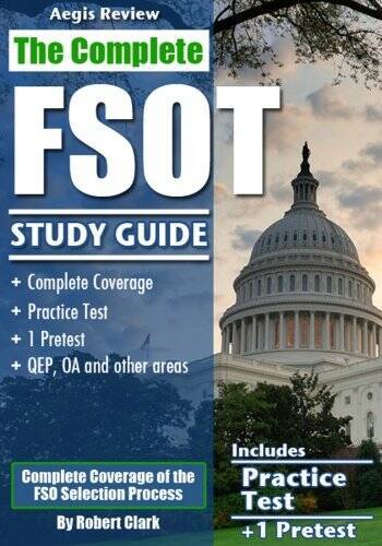 The Complete FSOT Study Guide: Practice Tests and Test Preparation Guide  - GOOD