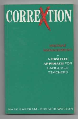 Correction: A Positive Approach - Paperback, by Bartram Mark; Walton - Very Good