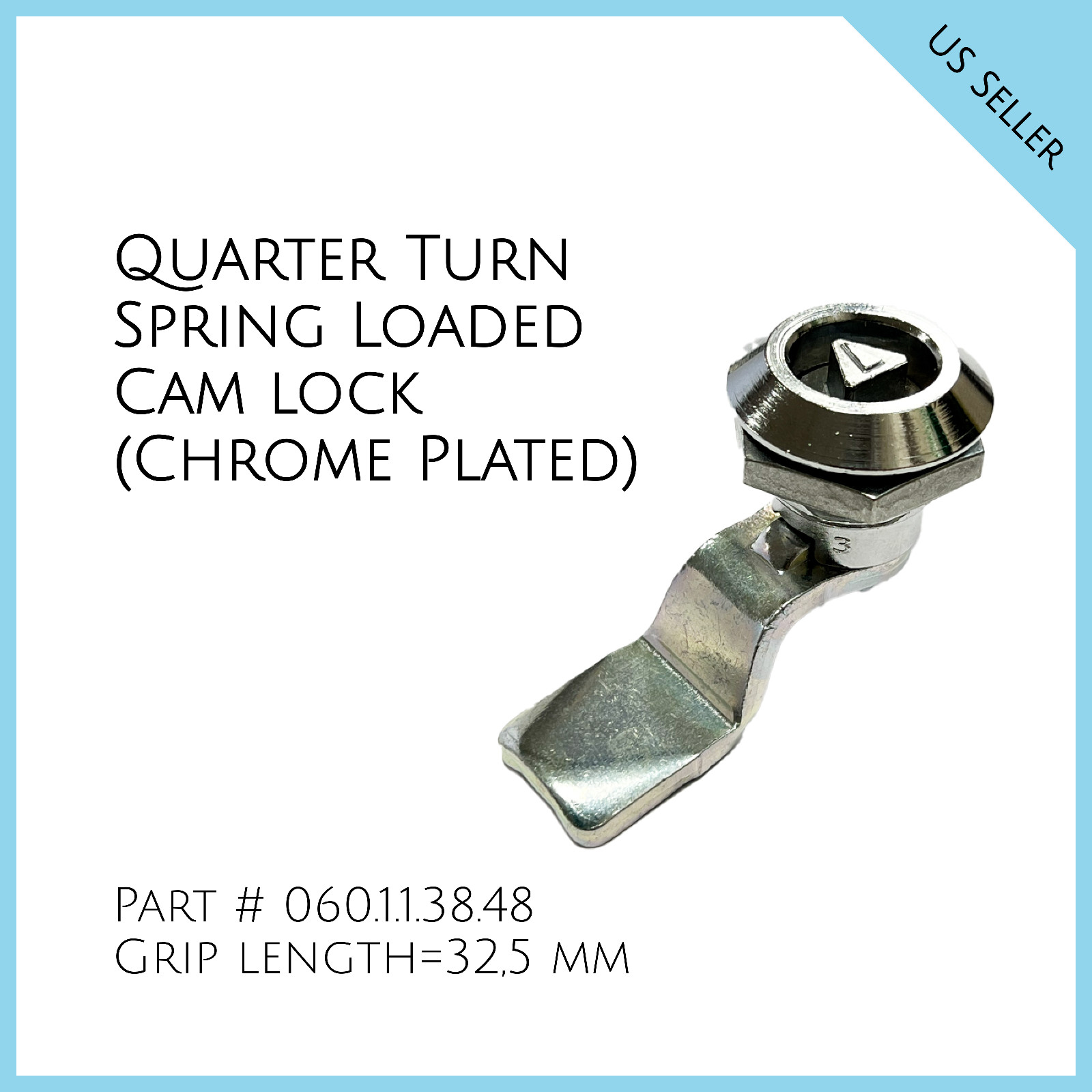 Quarter Turn Spring Loaded Cam Lock Chrome Plated Triangle Part # 060.1.1.38.48