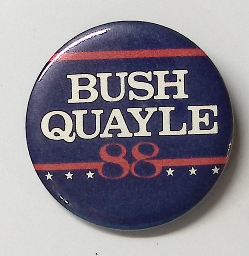 1988 GEORGE BUSH DAN QUAYLE PRESIDENTIAL ELECTION CAMPAIGN BUTTON PINBACK S62