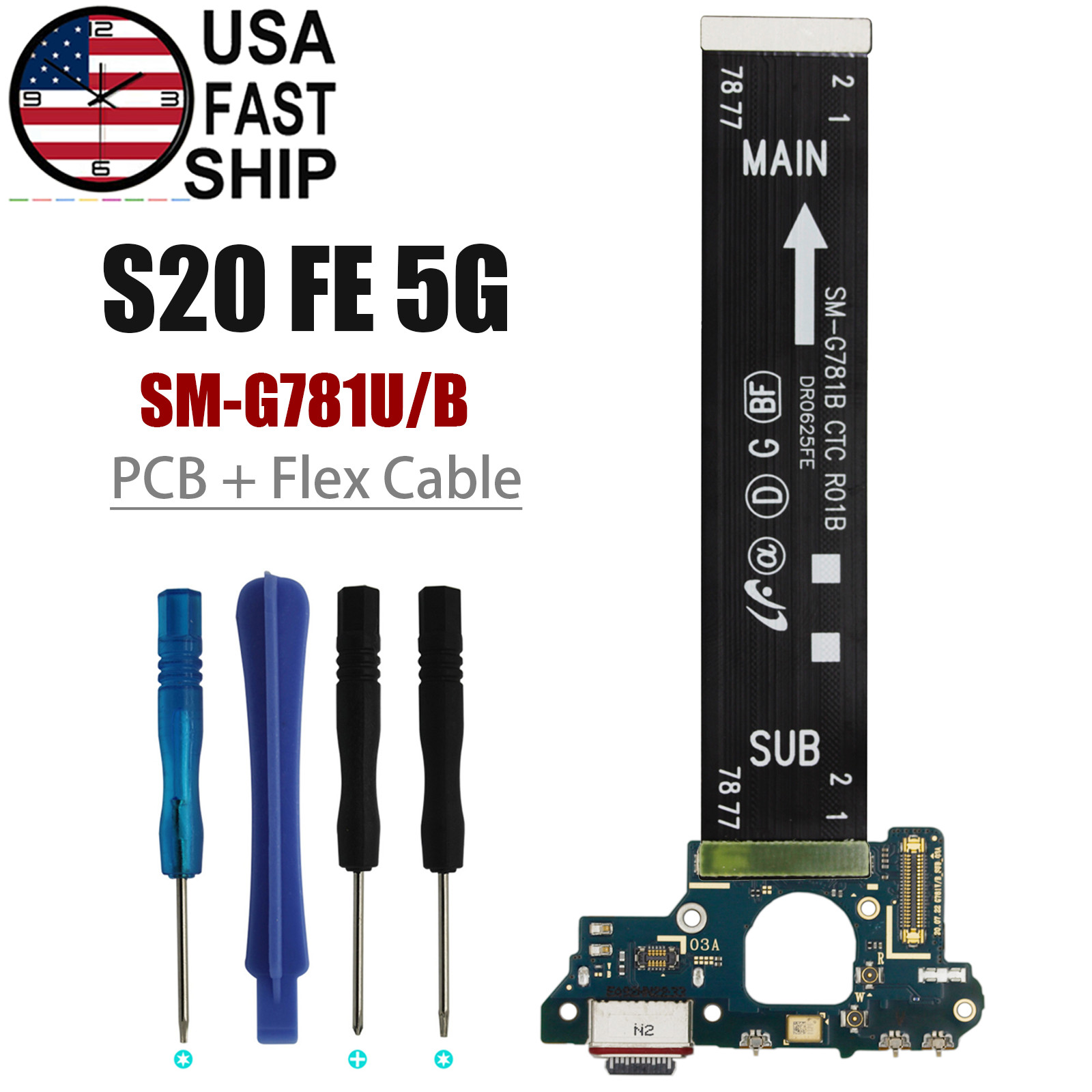 USB Charging Port Board + Main Flex Cable For Samsung Galaxy S20 FE 5G G781U / B