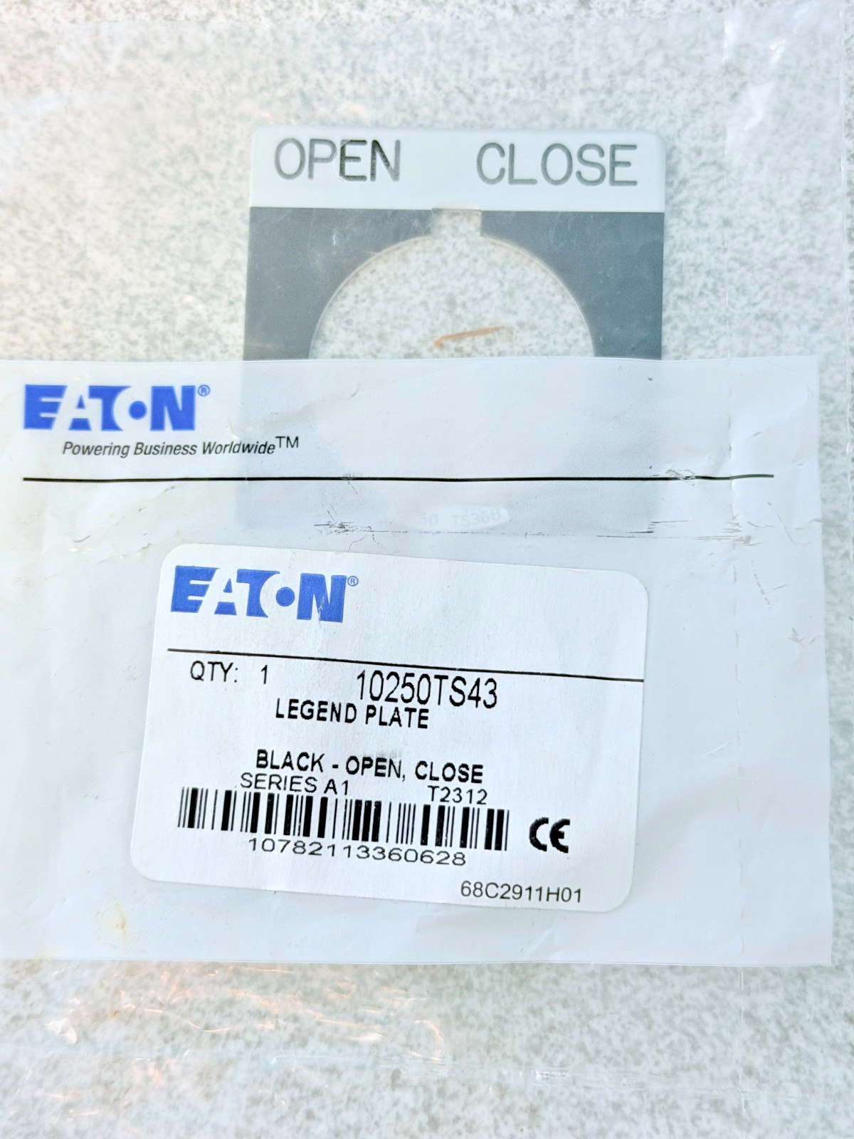 NEW EATON CUTLER HAMMER 10250TS43 OPEN CLOSE Legend Plate 10250T 30.5mm