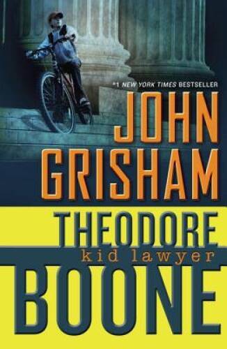 Theodore Boone: Kid Lawyer - Hardcover By Grisham, John - GOOD