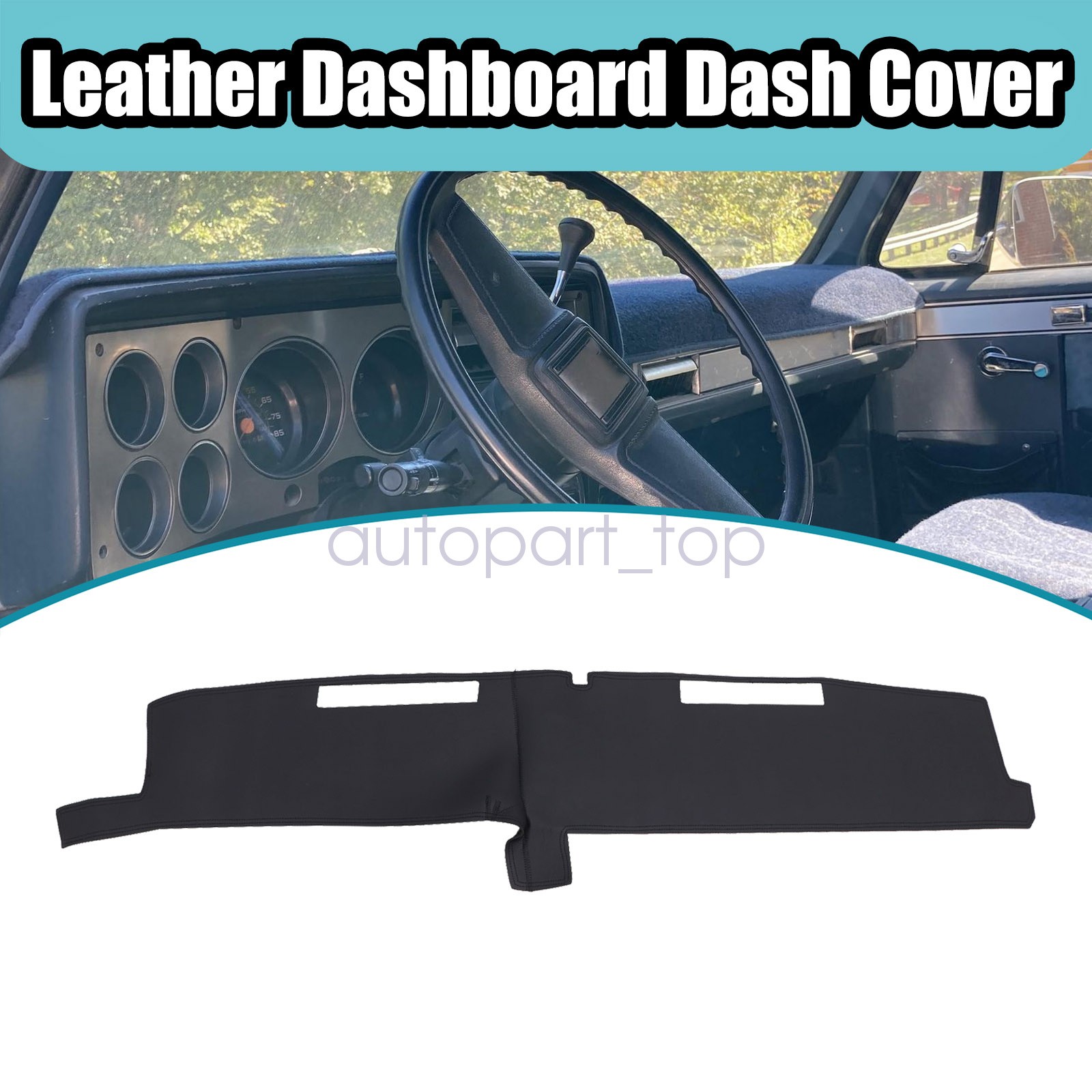 Leather Dashboard Dash Cover Mat For 1981-1987 Chevrolet C10 C20 C30 K10 K20 K30