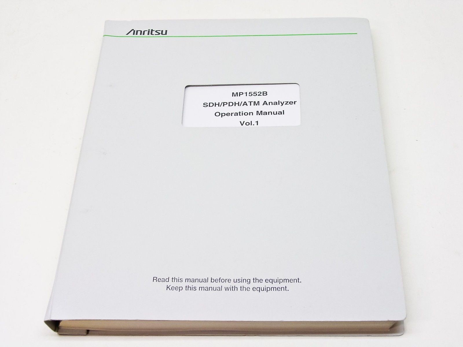 Anritsu MP1552B SDH/PDH/ATM Analyzer Operation Manual Vol.1 Panel Operating