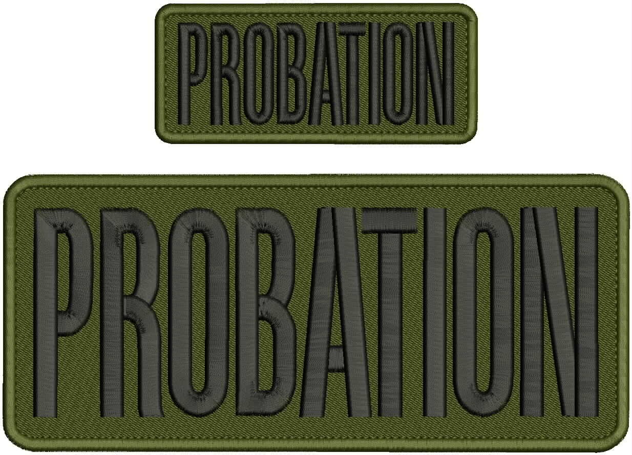 PROBATION EMBROIDERY PATCHES 4X10 AND 2X5 HOOK ON BACK BLACK ON OD GREEN