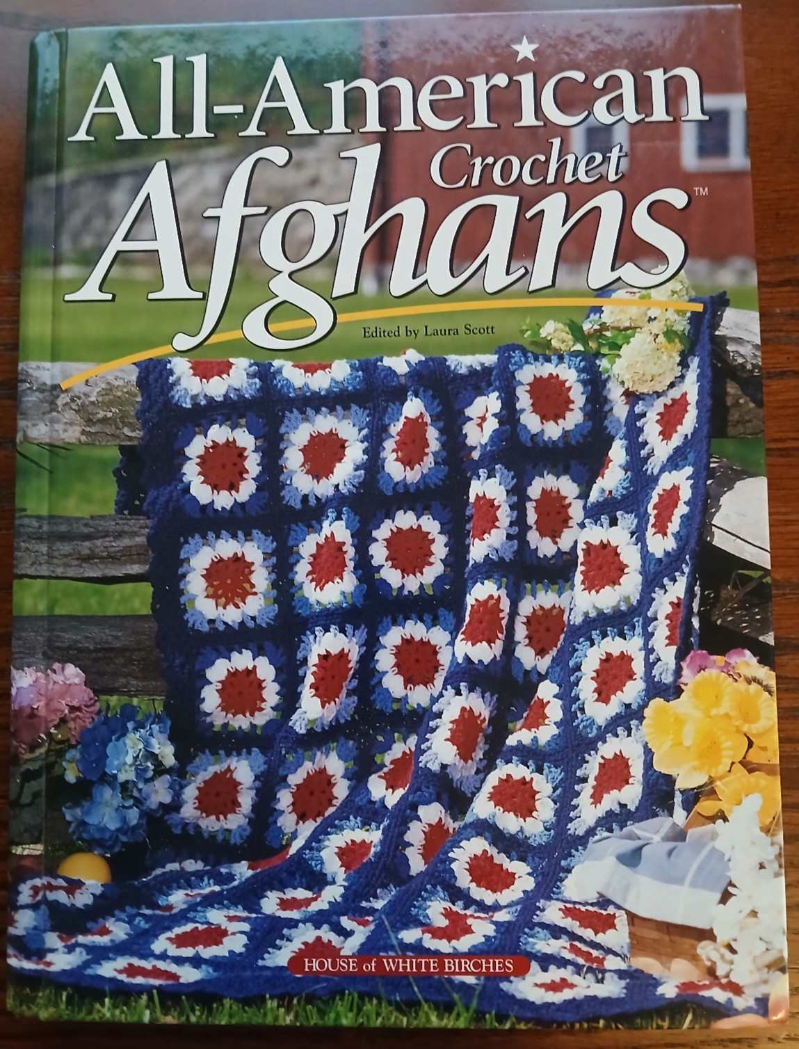 All-American Crochet Afghans Patterns -  Laura Scott 2001 House of White Birches