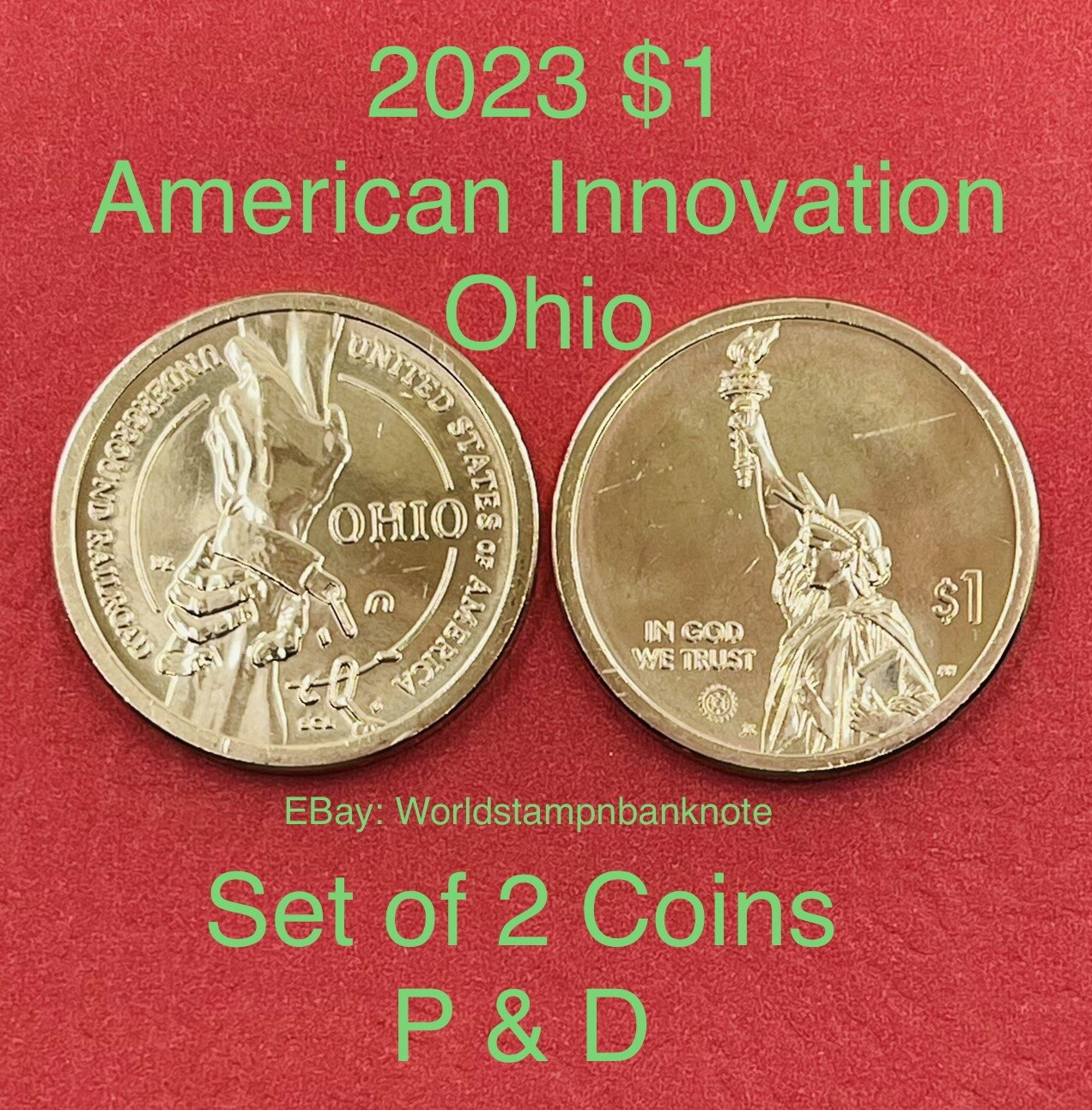 2023 Set Of 2 Coins P+D $1 Coin American Innovation Ohio Uncirculated.#C438