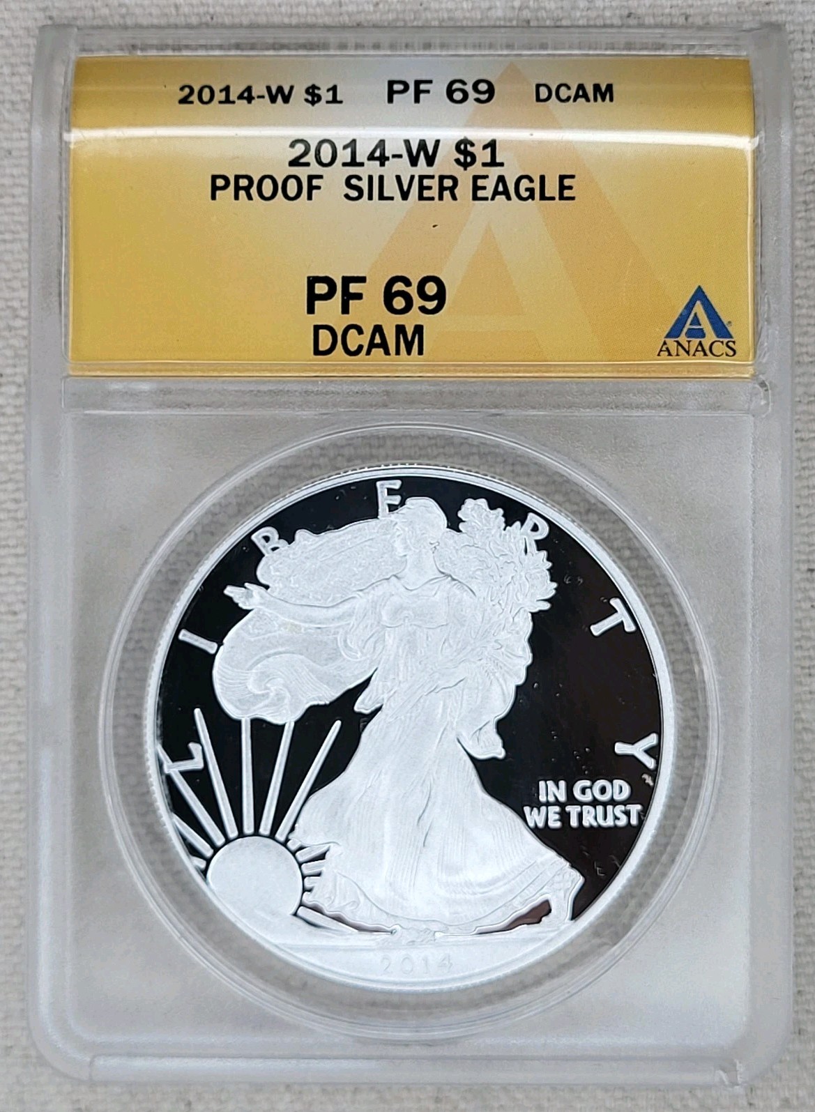2014-W American Silver Eagle Proof Dollar ANACS PF 69 DCAM US Mint $1 Coin