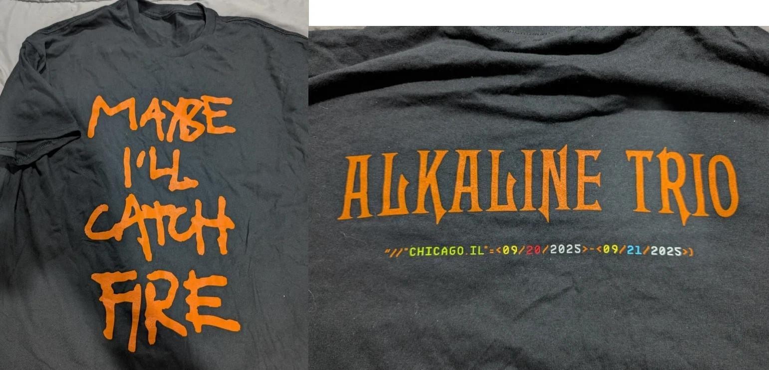 Alkaline Trio 2025 Tour At Riot Fest Sept 20-21 May Be I T-Shirt Full Size S-3XL