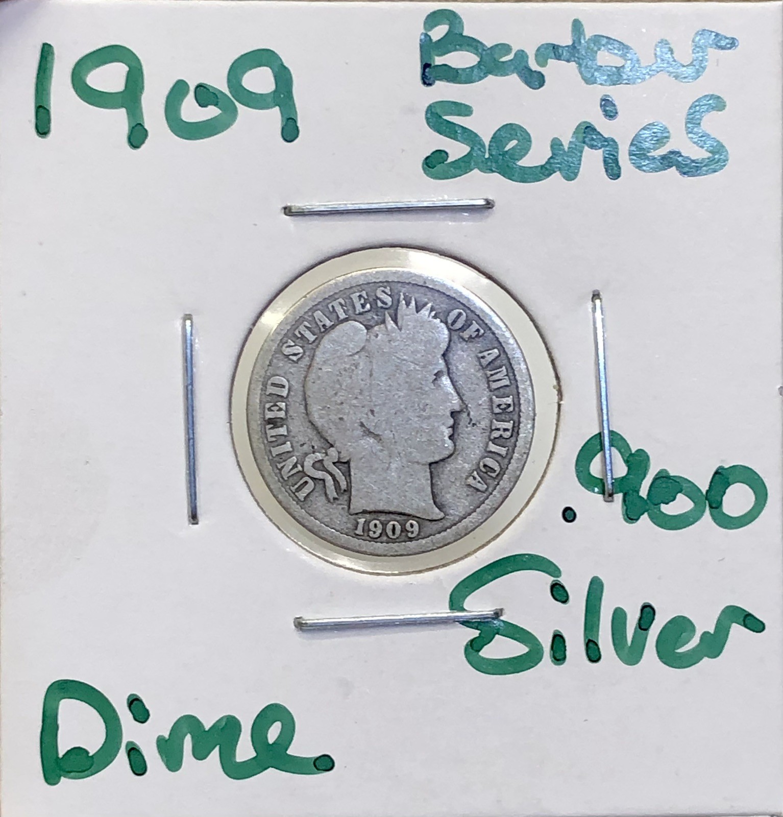 1909 Barber Dime 10c Liberty Head .900 Silver US Coin 26A