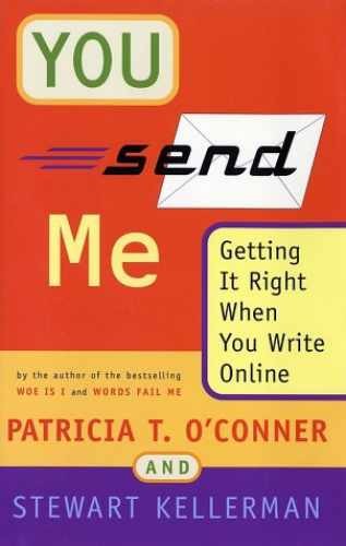 You Send Me: Getting It - Hardcover, by O'Conner Patricia T.; - Very Good u