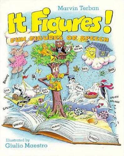 It Figures!: Fun Figures of Speech - Hardcover By Terban, Marvin - GOOD