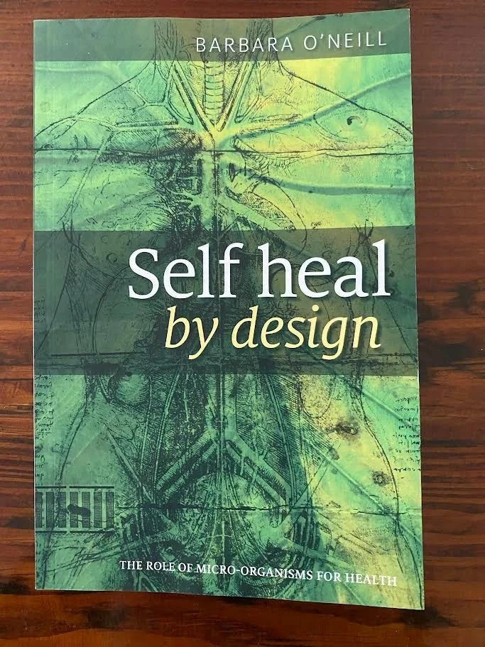 Self heal by design barbara o'neill paperback 2023 NA Edition Free Shipping