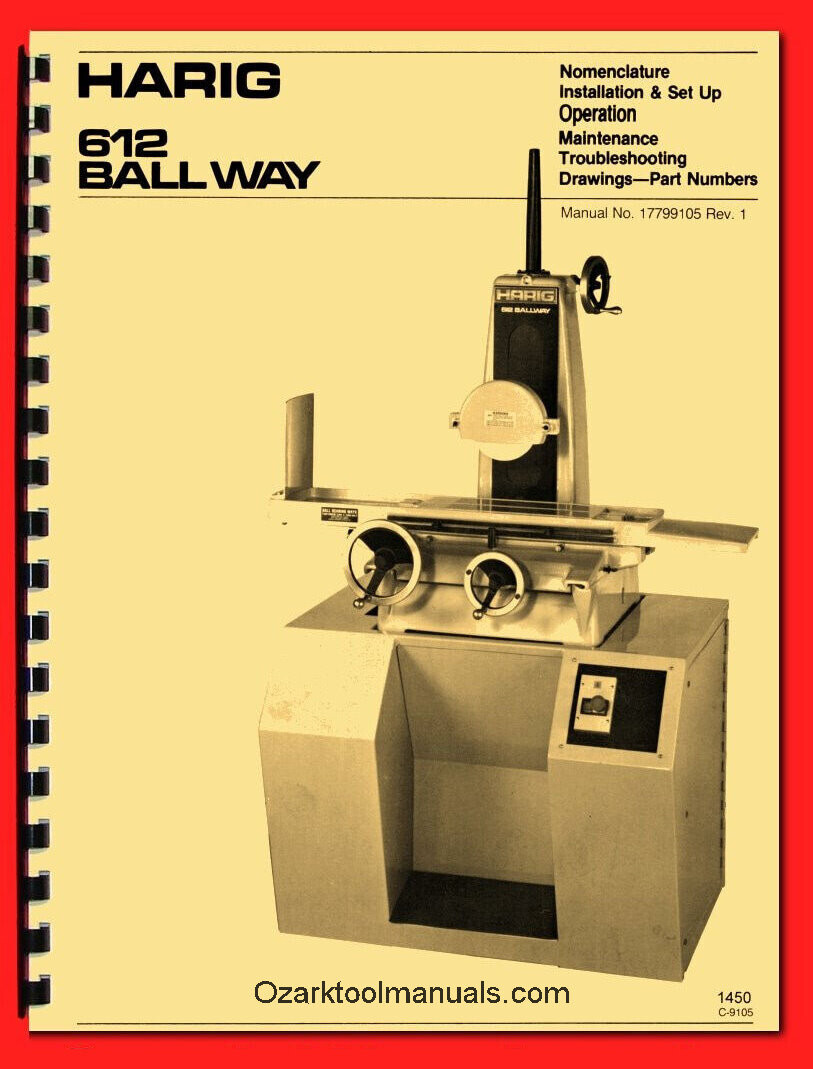 HARIG 612 Ballway Surface Grinder Instructions Owners Service Parts Manual 1450