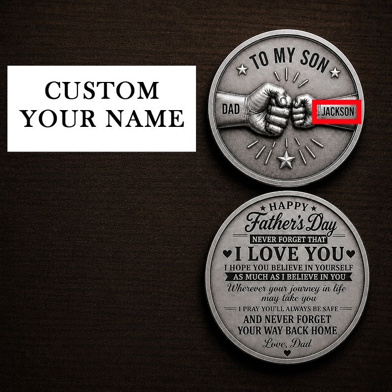 New Personalized To My Son Father's day Challenge  Coin TB309