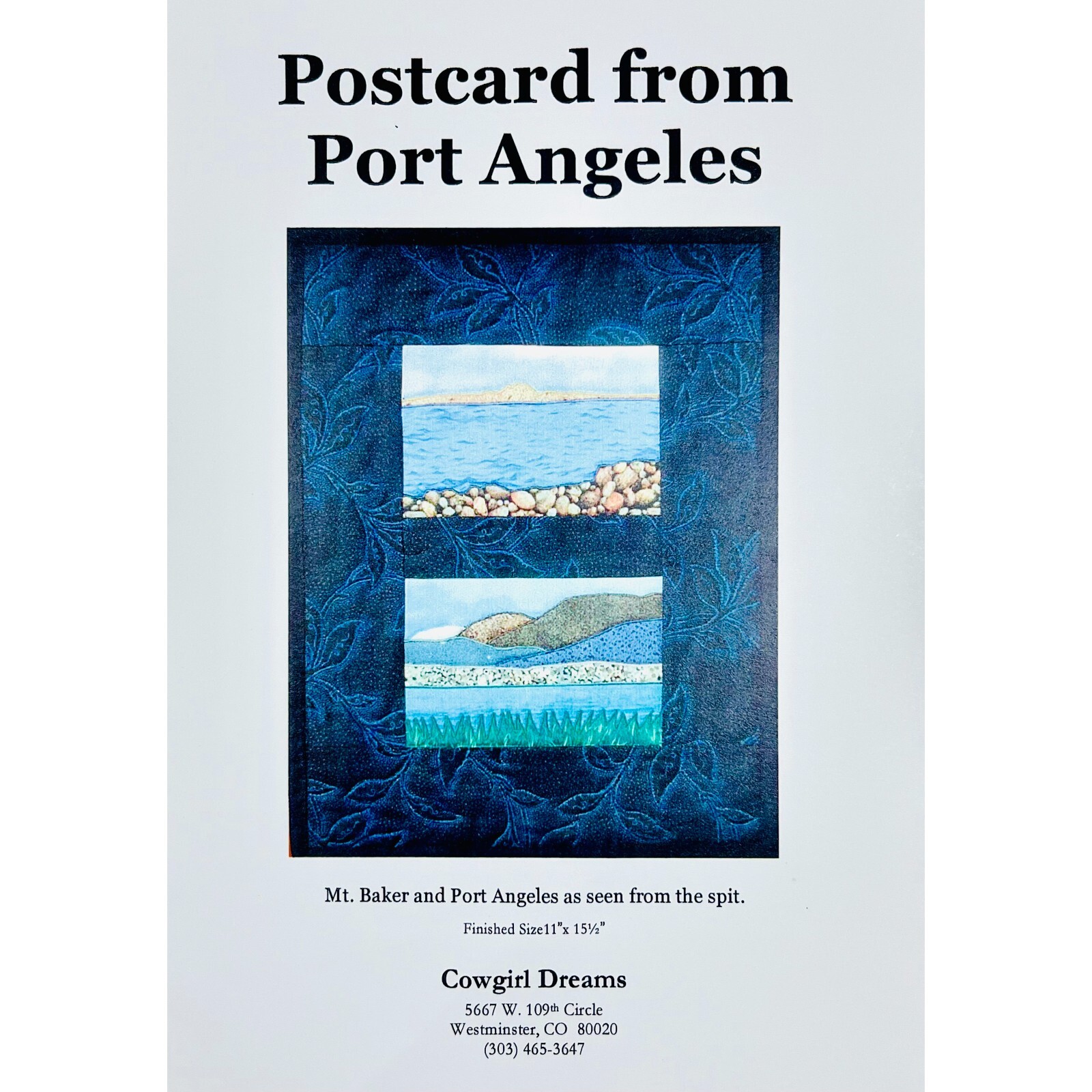 Postcard from Port Angeles Quilt PATTERN Postcard Series P. Albin Cowgirl Dreams