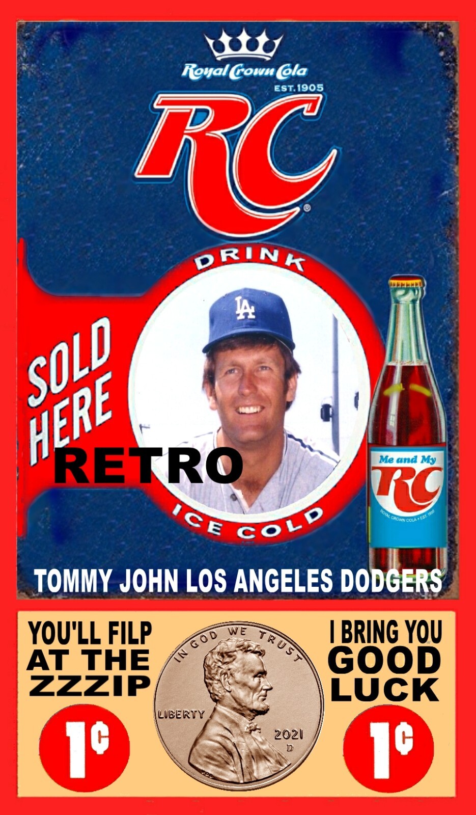 TOMMY JOHN STYLE ADS ONE CENT ROYAL CROWN COLA ART CARD