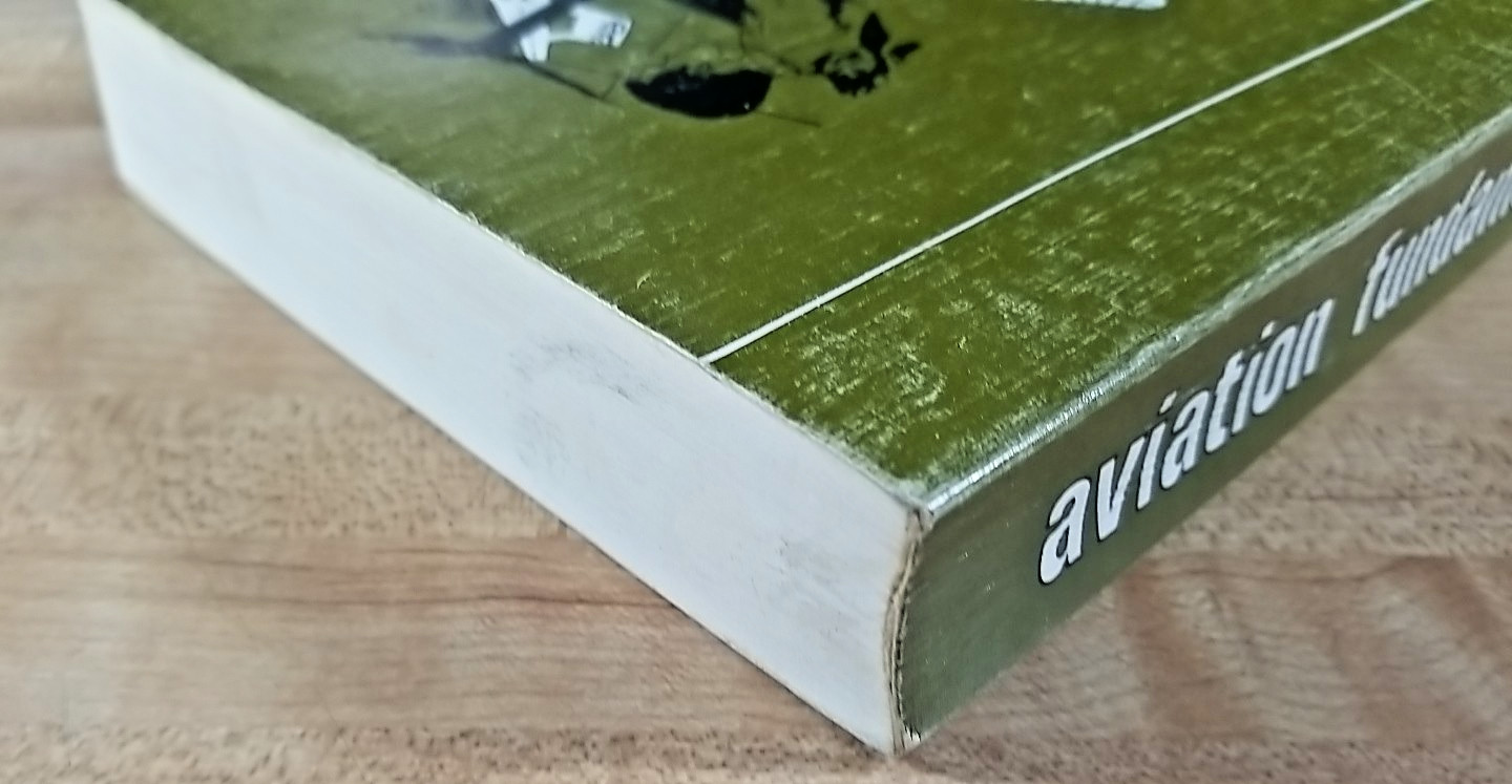 Aviation Fundamentals 6th Edition Printed 01/1981 EUC Sanderson