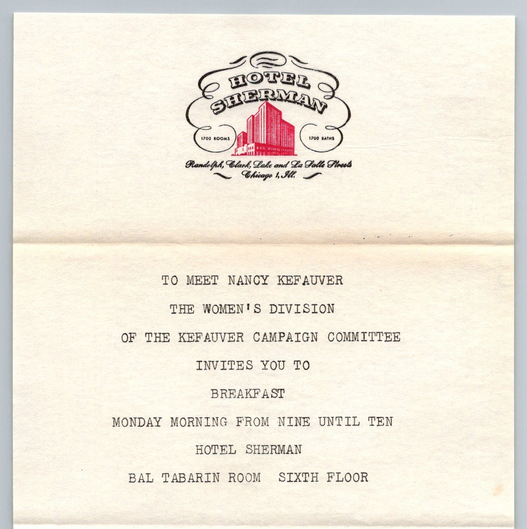 Women's Division of Kefauver Campaign Committee Hotel Sherman Chicago Ill Estes