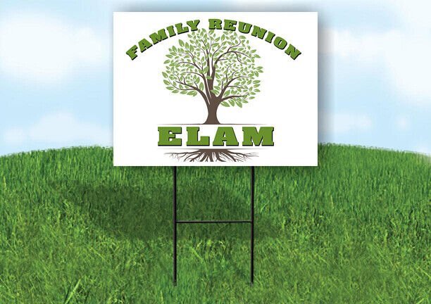 ELAM FAMILY REUNION GR TREE 18 in x24 in Yard Sign Road Sign with Stand