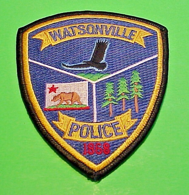 WATSONVILLE  CALIFORNIA  1868  CA  4 7/8"  POLICE PATCH  FREE SHIPPING!!!