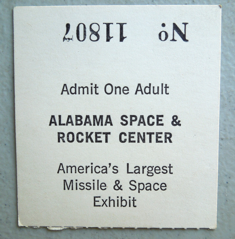 ALABAMA SPACE & ROCKET CENTER ~ TICKET STUB ~ Missile & Space Exhibit Huntsville