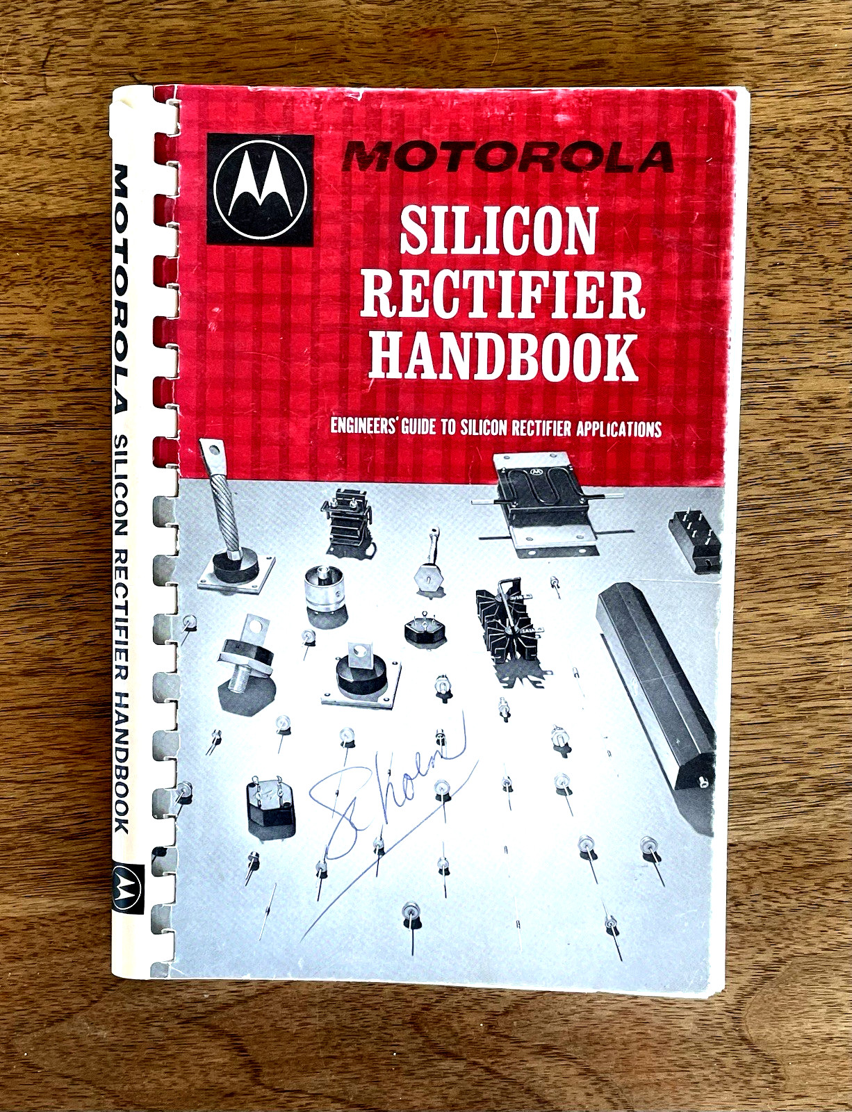 Vintage 1966 Silicon Rectifier Handbook Motorola Engineers Guide Manual