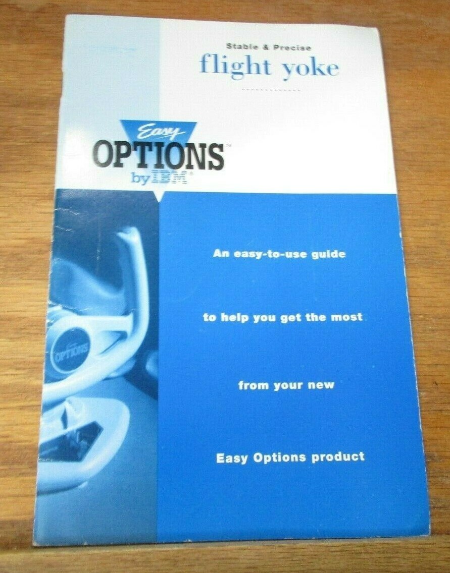 Easy Options By IBM Stable & Precise Flight Yoke Controller Instruction Guide