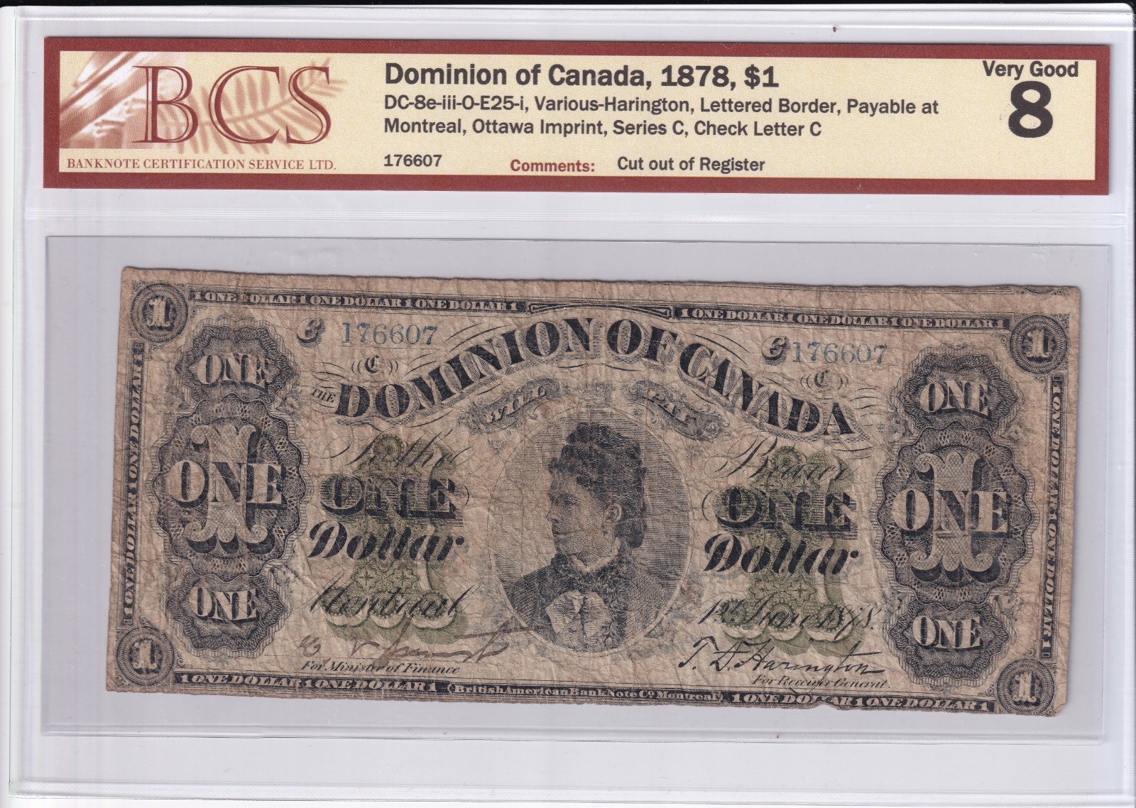 Dominion Of Canada 1878 $1 One Dollar Banknote BCS Graded VG8 Undegraded