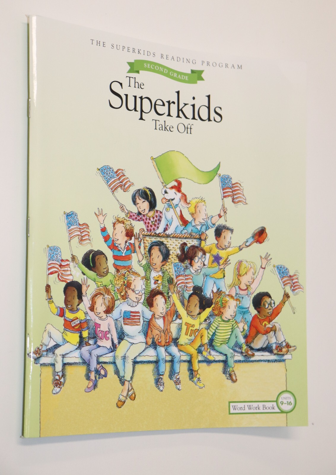 The Superkids Reading Program Take Off (Word Work Book) 2nd Grade 2nd Semester