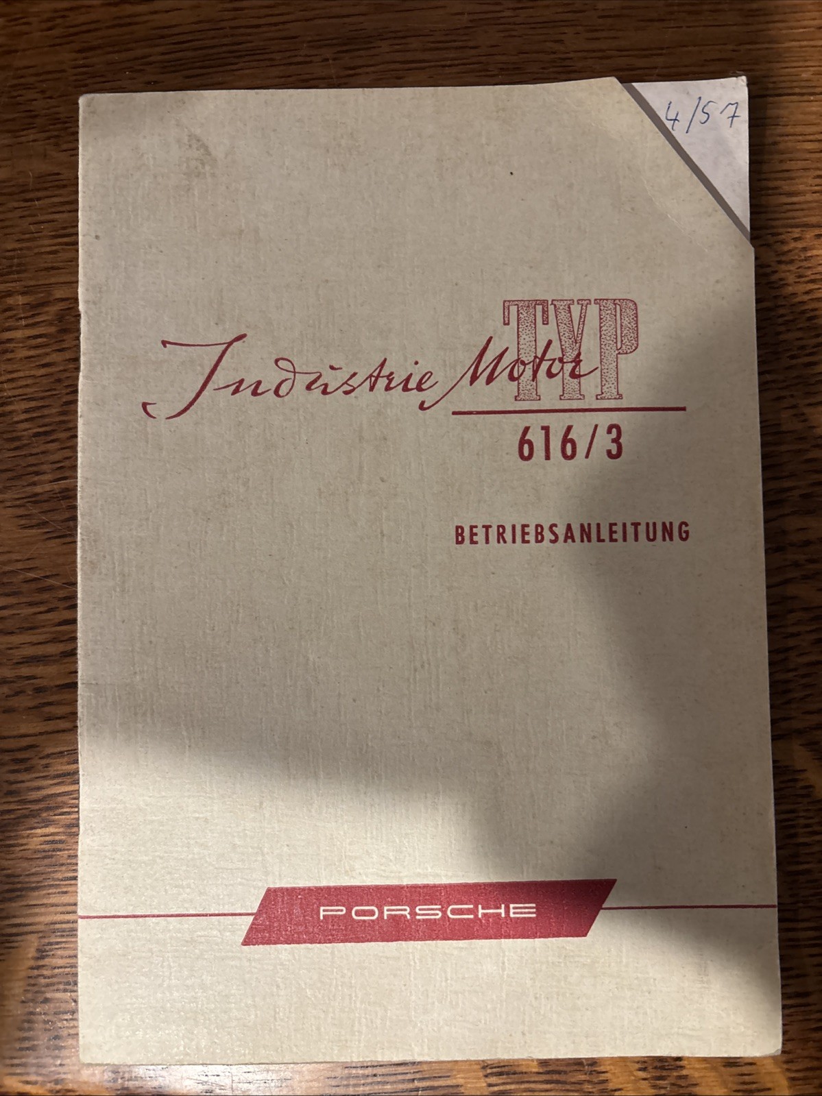 Betriebsanleitung TYP Porsche 616/3 Industriemotor 4/57 owner manual 356