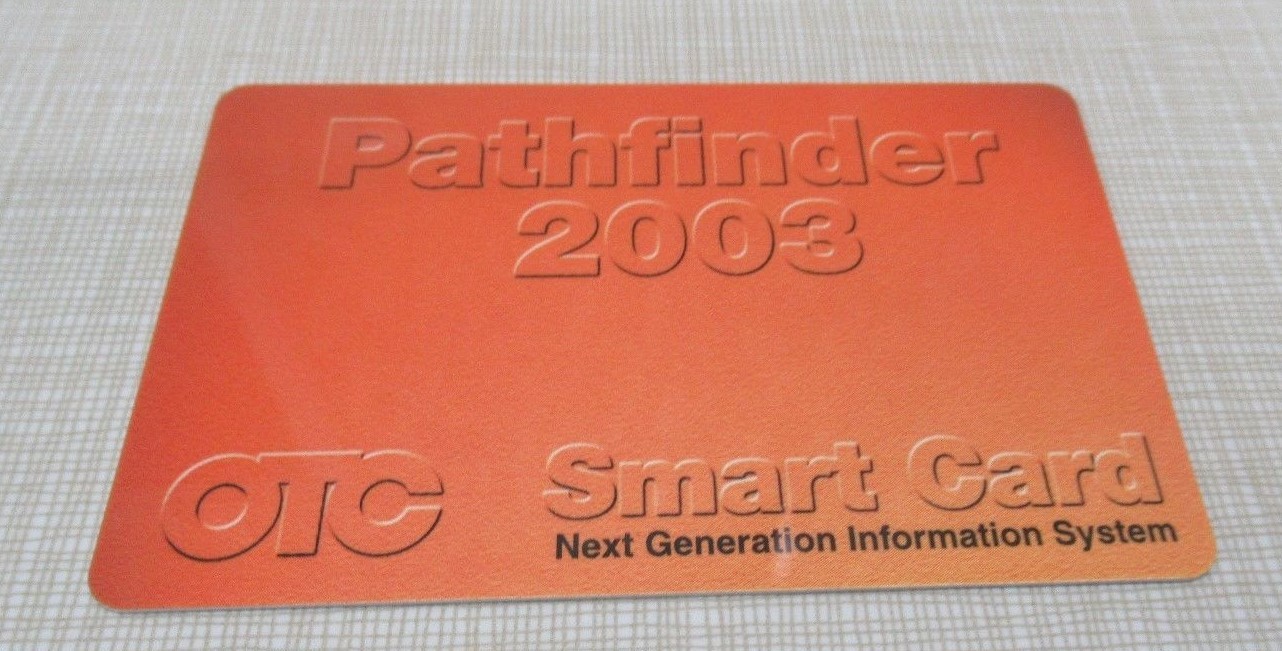 OTC SMART CARD PATHFINDER 2003 NEXT GENERATION IMFORMATION SYSTEM