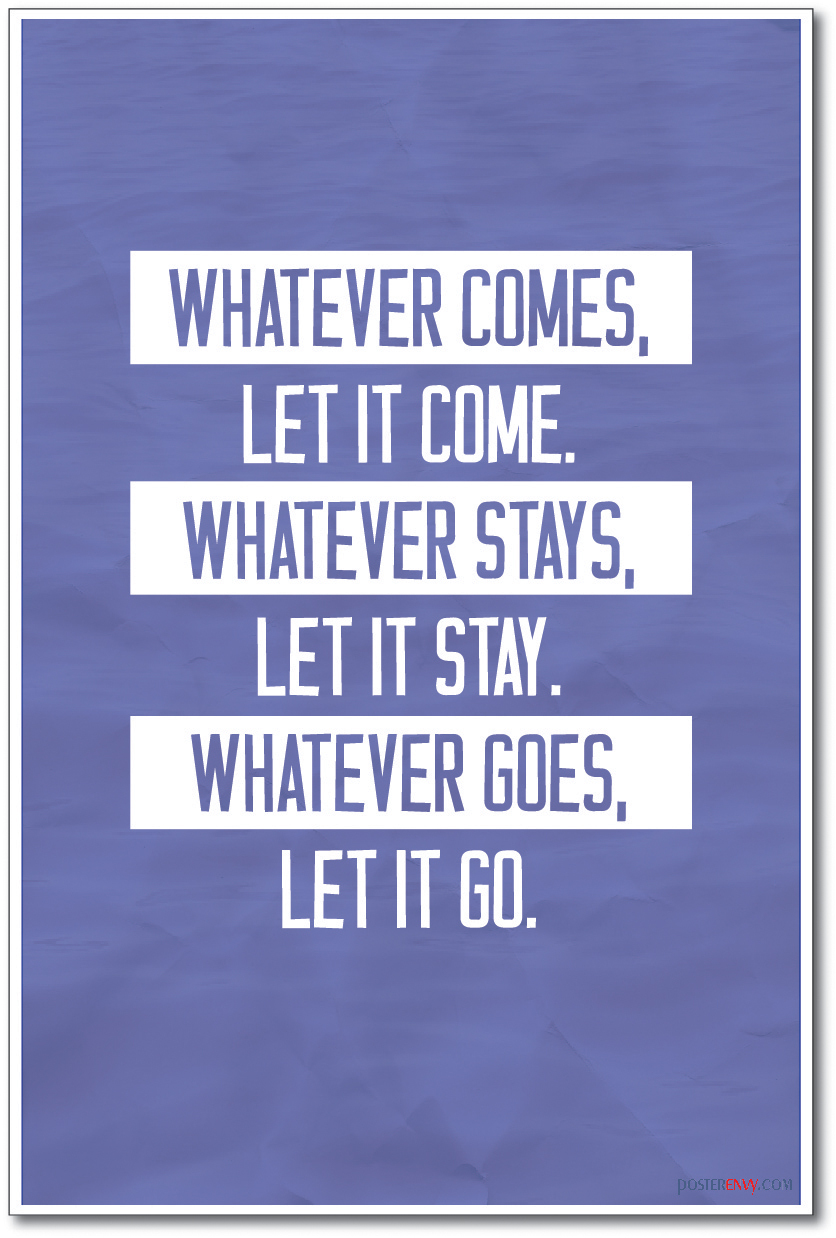 Let It Go - NEW Classroom Motivational Poster