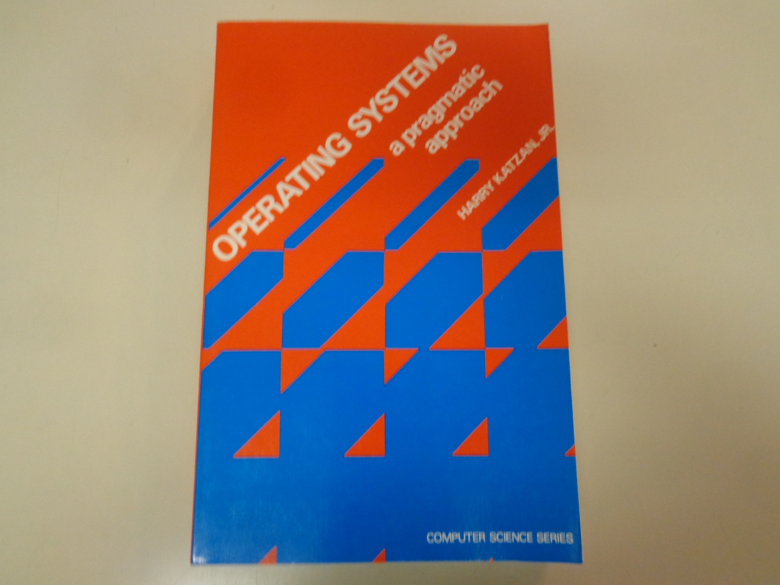 Operating Systems – A Pragmatic Approach 1973 Harry Katzan Jr Vintage Computer