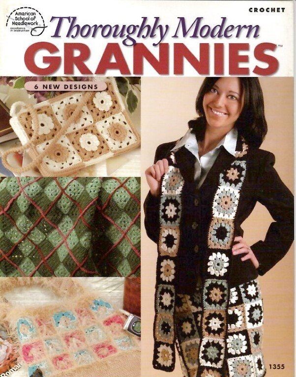 AMERICAN SCHOOL OF NEEDLEWORK THOROUGHLY MODERN GRANNIES 6 DESIGNS