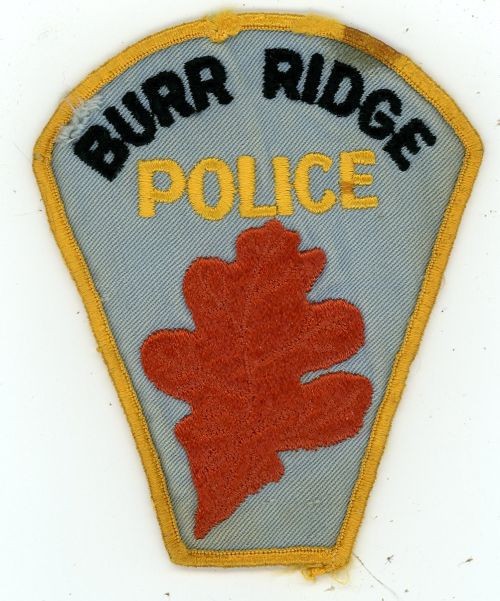 ILLINOIS IL BURR RIDGE POLICE NICE OLD VINTAGE SHOULDER PATCH SHERIFF