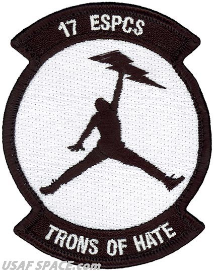 USAF 17th EXPEDITIONARY SPACE CONTROL SQUADRON - TRONS OF HATE - ORIGINAL PATCH